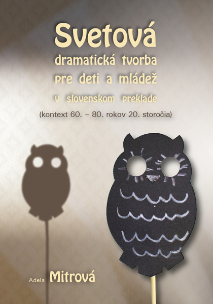 Svetová dramatická tvorba pre deti a mládež v slovenskom preklade
