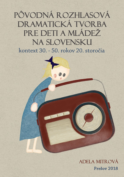 Pôvodná rozhlasová dramatická tvorba pre deti a mládež
