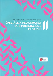 Špeciálna pedagogika pre pomáhajúce profesie II.