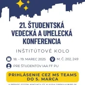 21. ŠVUK Inštitútové kolo IAA - Program konferencie