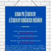 Oznam pre študentky a študentov končiacich ročníkov