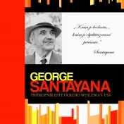 George Santayana priekopník estetického myslenia v USA