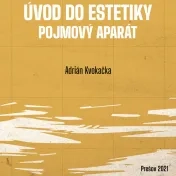 Úvod do estetiky. Pojmový aparát