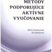 Metódy podporujúce aktívne vyučovanie