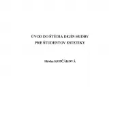 Úvod do štúdia dejín hudby pre študentov estetiky