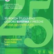 25 rokov študijného odboru estetika v Prešove