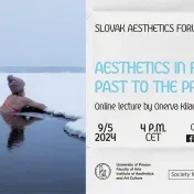 Slovak Aesthetics Forum with Onerva Kiianlinna (Finland)