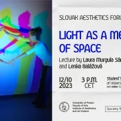 Slovak Aesthetics Forum with Laura Murguía Sánchez and Lenka Balážová