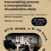 Inscenačný proces a interpretácia divadelného diela