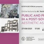 Estetické fórum: Public and Private in a Post-Soviet City: Aesthetic Aspects