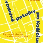 Divadelné potulky po Košiciach