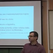 Mgr. Miroslav Tížik PhD. - Vzťahy medzi cirkvami a štátom od roku 1989