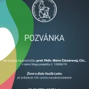 Prednáška Život a dielo Vasiľa Lattu