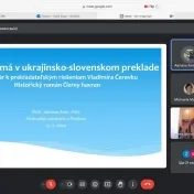 Pozvaná prednáška pre ukrajinských slovakistov: Ukrajinská literatúra v slovenských prekladoch