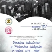 Pozvaná prednáška: Formácia bohoslovcov v Prešovskom biskupstve v rokoch 1818 – 1968