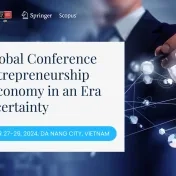 4th Global Conference on Entrepreneurship and Economy in an Era of Uncertainty