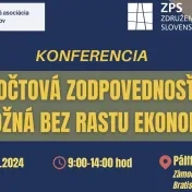 Konferencia „Rozpočtová zodpovednosť nie je možná bez rastu ekonomiky“