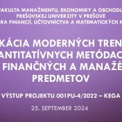 Workshop "Aplikácia moderných trendov v kvantitatívnych metódach vo výučbe finančných a manažérskych predmetov"