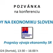 Konferencia "Pohľady na ekonomiku Slovenska 2024"