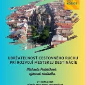 „Udržateľnosť cestovného ruchu pri rozvoji mestskej destinácie“