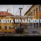 VIDEO - Faculty of Management of PU in Prešov