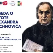 Beseda o živote Alexandra Duchnoviča (Okrúhly stôl Rusínov Slovenska)