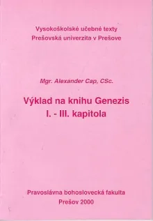 Výklad na knihu Genezis I. - III. kapitola
