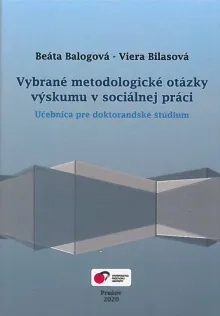 Vybrané metodologické otázky výskumu v sociálnej práci