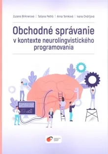 Obchodné správanie v kontexte neurolingvistického programovania