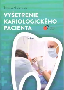 Vyšetrenie kariologického pacienta
