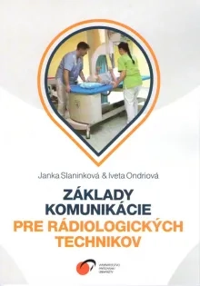 Základy komunikácie pre rádiologických technikov