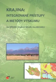 Krajina: Integrované prístupy a metódy výskumu