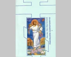 Pravoslávne dušpastierstvo I.