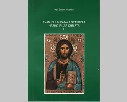 Evanjelium Pána a Spasiteľa nášho Isusa Christa I.