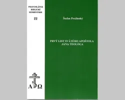 Prvý list sv. apoštola Jána Teológa