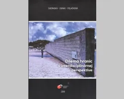 Dilema hraníc v interdisciplinárnej perspektíve