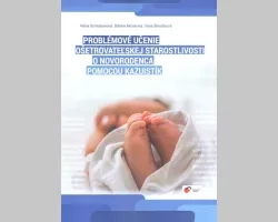Problémové učenie ošetrovateľskej starostlivosti o novorodenca pomocou kazuistík