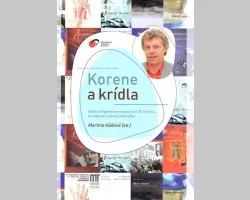 Korene a krídla