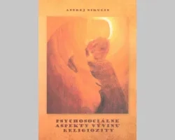 Psychosociálne aspekty vývinu religiozity