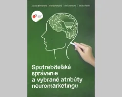 Spotrebiteľské správanie a vybrané atribúty neuromarketingu