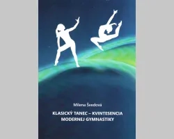 Klasický tanec - Kvintesencia modernej gymnastiky