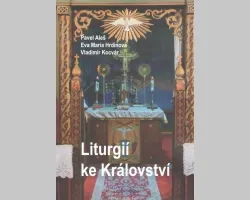Liturgií ke Království