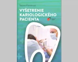 Vyšetrenie kariologického pacienta
