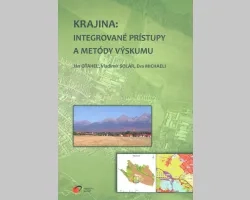 Krajina: Integrované prístupy a metódy výskumu