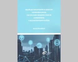 Digitálna transformácia odvetvia cestovného ruchu pod vplyvom pandémie Covid-19 a smerovanie k bezkontaktnosti služieb