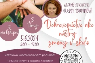 Zážitková konferencia: Dobrovoľníctvo ako nástroj zmeny v škole