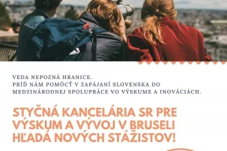 Možnosti stáže v Styčnej kancelárii SR pre výskum a vývoj v Bruseli