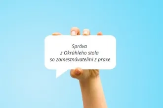 Správa - Okrúhly stôl so zamestnávateľmi z praxe