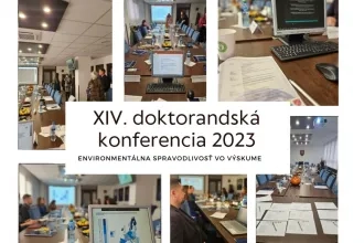Správa zo XIV. doktorandskej konferencie - Environmentálna spravodlivosť vo výskume