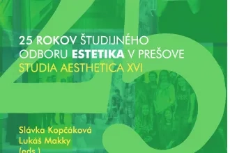 25 rokov študijného odboru estetika v Prešove